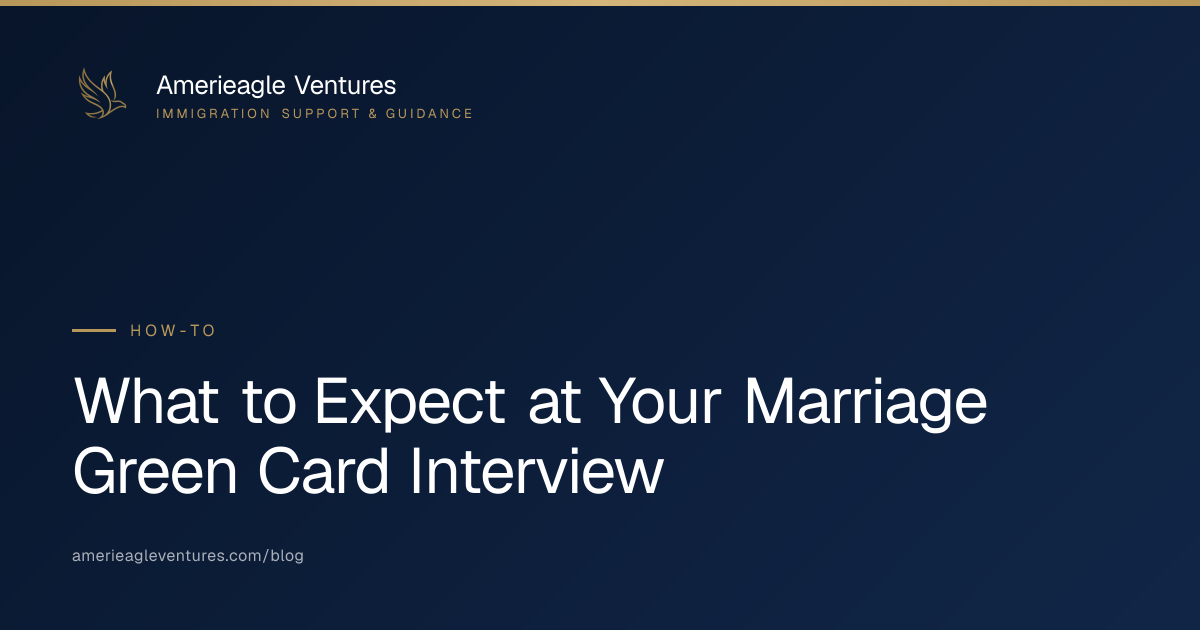 Marriage Green Card Interview: What to Expect in 2026